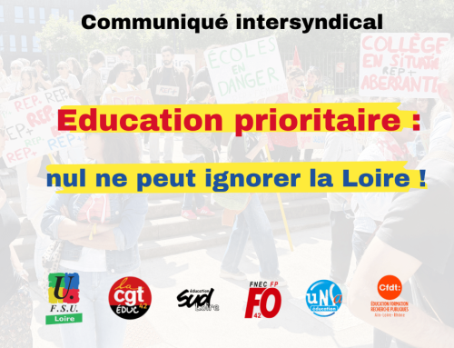 Dans la Loire, la FSU mobilisée pour l&rsquo;éducation prioritaire !